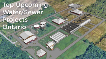 Top Ten Pre-Bid Water and Sewer Projects in Ontario: A Comprehensive Overview