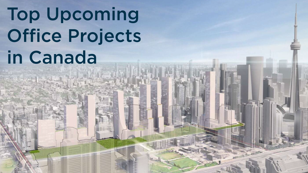 Top 10 Pre-Bid Office Projects in Canada Revealed for May 2026